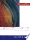 Counseling Addicted Women