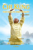 Chi Kung for Health and Vitality