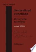 Generalized Functions Theory and Technique Book