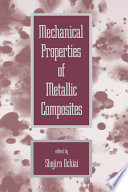 Mechanical Properties of Metallic Composites