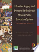 Educator Supply and Demand in the South African Public Education System