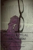Intellectual Eroticism Book