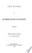 The Native Races  of the Pacific States      Book PDF