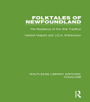 Folktales of Newfoundland (RLE Folklore)