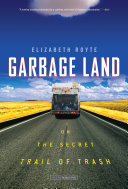 Garbage Land Book Elizabeth Royte