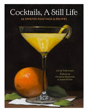 Cocktails  a Still Life Book PDF