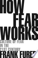 How Fear Works Book