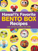 Hawaii s Favorite Bento Box Recipes
