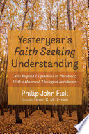 Yesteryear s Faith Seeking Understanding