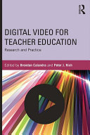 Digital Video for Teacher Education