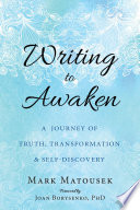 Writing to Awaken Book PDF