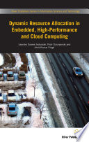 Dynamic Resource Allocation in Embedded, High-Performance and Cloud Computing