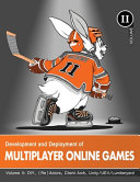 Development and Deployment of Multiplayer Online Games  Vol  II