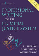 Professional Writing for the Criminal Justice System