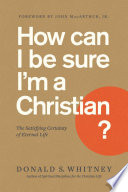 How Can I Be Sure I m a Christian 