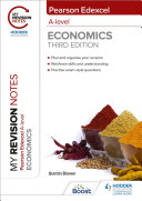 My Revision Notes: Edexcel A Level Economics Third Edition