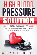 High Blood Pressure Solution Book