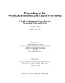 Proceedings of the Woodland Economics and Taxation Workshop