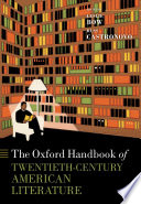 The Oxford Handbook of Twentieth Century American Literature