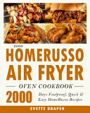 2000 HomeRusso Air Fryer Oven Cookbook