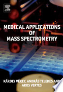 Medical Applications of Mass Spectrometry Book