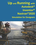 Up and Running with Autodesk Inventor Nastran 2020 Book