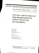 Overview and Inventory of State Requirements for School Coursework and Attendance