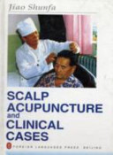 Scalp Acupuncture and Clinical Cases Book