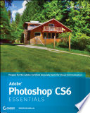 Adobe Photoshop Cs6 Essentials