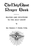 The Holy Ghost Prayer Book Book