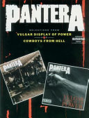 Pantera   Selections from Vulgar Display of Power and Cowboys from Hell
