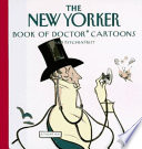 The New Yorker Book of Doctor Cartoons and Psychiatrist Book