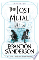 The Lost Metal