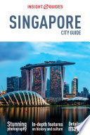 Insight Guides City Guide Singapore (Travel Guide eBook)