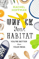 Unf ck Your Habitat Book