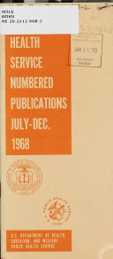 Public Health Service Numbered Publications  July Dec   1968