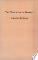 The Questions of Tragedy Book