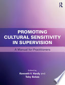 Promoting Cultural Sensitivity in Supervision Book