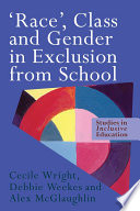  Race   Class and Gender in Exclusion From School