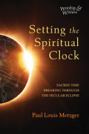 Setting the Spiritual Clock Pdf/ePub eBook