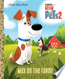 Max on the Farm   The Secret Life of Pets 2 