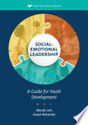 Social-Emotional Leadership: A Guide for Youth Development