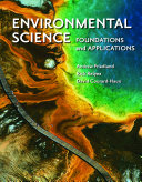 Environmental Science  Foundations and Applications Book