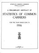 Preliminary Abstract of Railway Statistics (steam Railways, Railway Express Agency, Inc., and the Pullman Company) 1910/11-1953