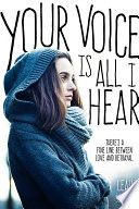 Your Voice Is All I Hear Book PDF