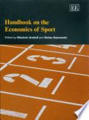 Handbook on the Economics of Sport Book