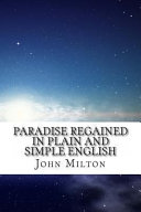Paradise Regained in Plain and Simple English