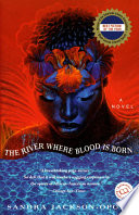 The River Where Blood Is Born