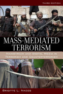 Mass Mediated Terrorism