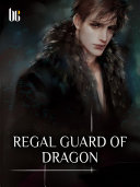 Regal Guard of Dragon Pdf/ePub eBook